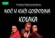 Predstava „Noć u kući gospodina Kolaka“ u petak u pozorištu